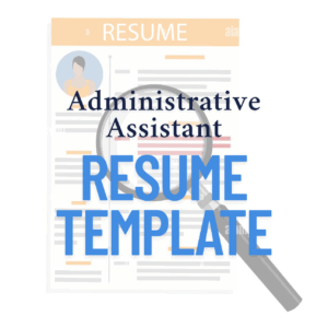 Administrative Assistant Resume Template